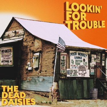 The Dead Daisies - Lookin' for trouble