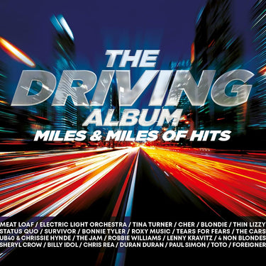 Various Artists - The Driving Album: Miles & Miles Of Hits
