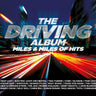 Various Artists - The Driving Album: Miles & Miles Of Hits