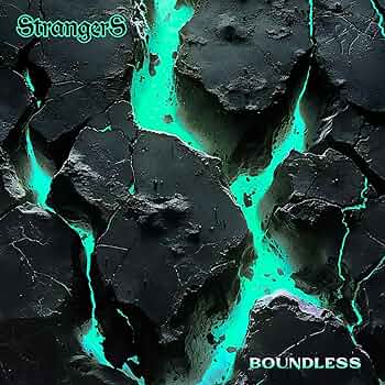 Strangers - Boundless