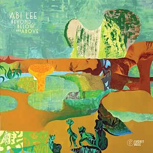 Abi Lee - Beyond, Below and Above