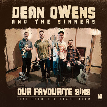 Dean Owens and the Sinners - Our Favourite Sins (Live From The Slate Room)
