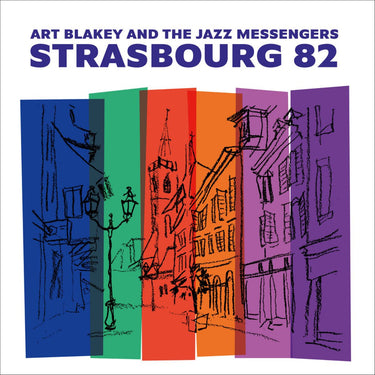 ART BLAKEY & THE JAZZ MESSENGERS - STRASBOURG '82