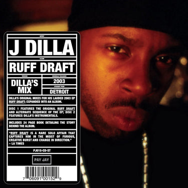 J Dilla - Ruff Draft: Dilla’s Mix