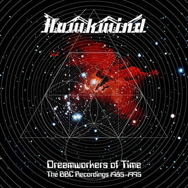 Hawkwind - DREAMWORKERS OF TIME: THE BBC