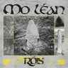 RÓIS ***** DO NOT LIST UNTIL CONFIRMED BY PIAS ***** - MO LÉAN ***** DO NOT LIST UNTIL CONFIRMED BY PIAS *****