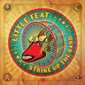 Little Feat - Strike Up The Band