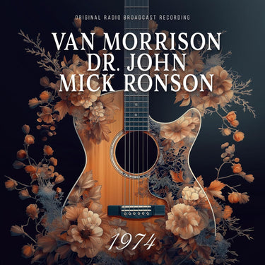 VAN MORRISON / DR. JOHN / MICK RONSON - 1974