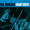 Grant Green - Idle Moments (Essential Vinyl Series)