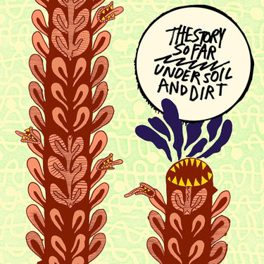 The Story So Far - Under Soil And Dirt (2026 Repress)
