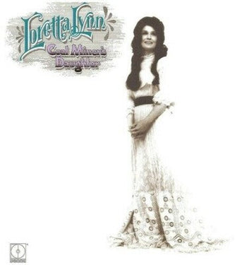 Loretta Lynn - Coal Miner's Daughter