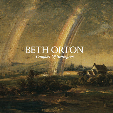 Beth Orton - Comfort Of Strangers
