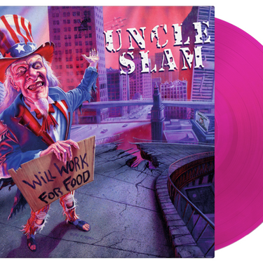Uncle Slam - Will Work For Food