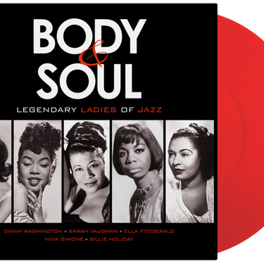Various Artists - Body and Soul: Legendary Ladies Of Jazz