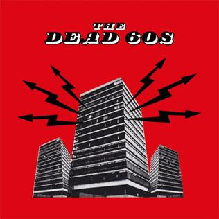 The Dead 60s - The Dead 60s (20th Anniversary Deluxe Edition)