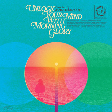 Various Artists - Unlock Your Mind With Morning Glory – Compiled by James Endeacott