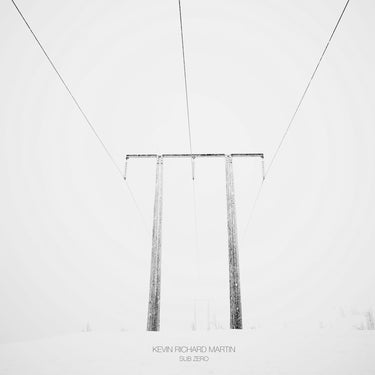 Kevin Richard Martin - Sub Zero