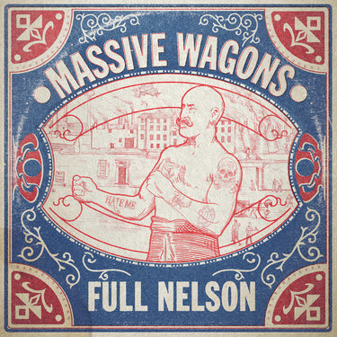 Massive Wagons - Full Nelson (2025 Reissue)