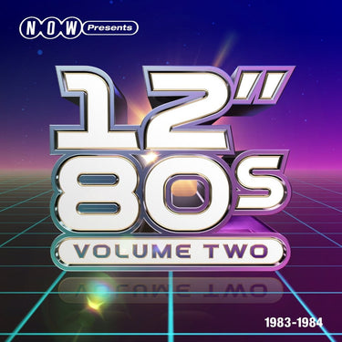 Various Artists - NOW Presents... 12" 80s: Volume Two: 1983-1984