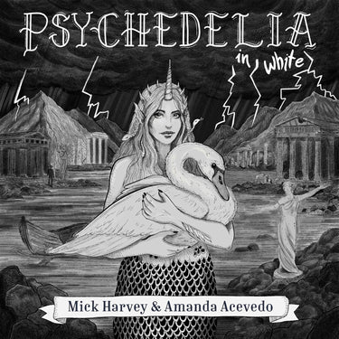 Mick Harvey & Amanda Acevedo - Psychedelia in White