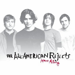 All American Rejects - Move Along