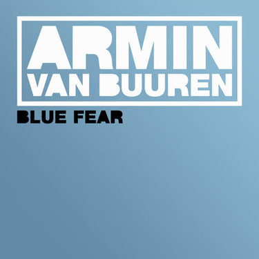 Armin van Buuren - Blue Fear