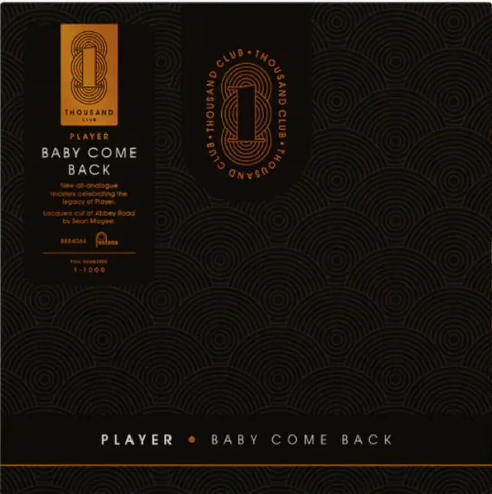 Player - Baby Come Back / Love Is Where You Find It (Thousand Club)