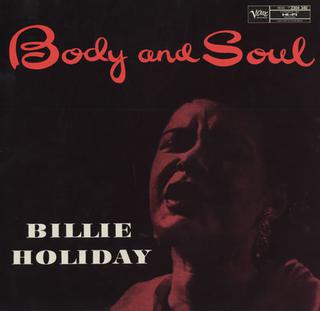 Billie Holiday - Body and Soul (Essential Vinyl Series)