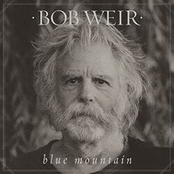 Bobby Weir - Blue Mountain