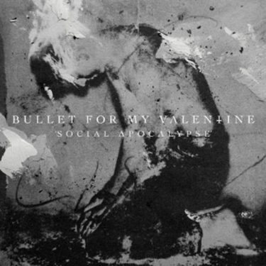 Bullet For My Valentine - Social Apocalypse