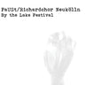 Faust (With Richardchor Neukolln) - By The Lake Festival 2018