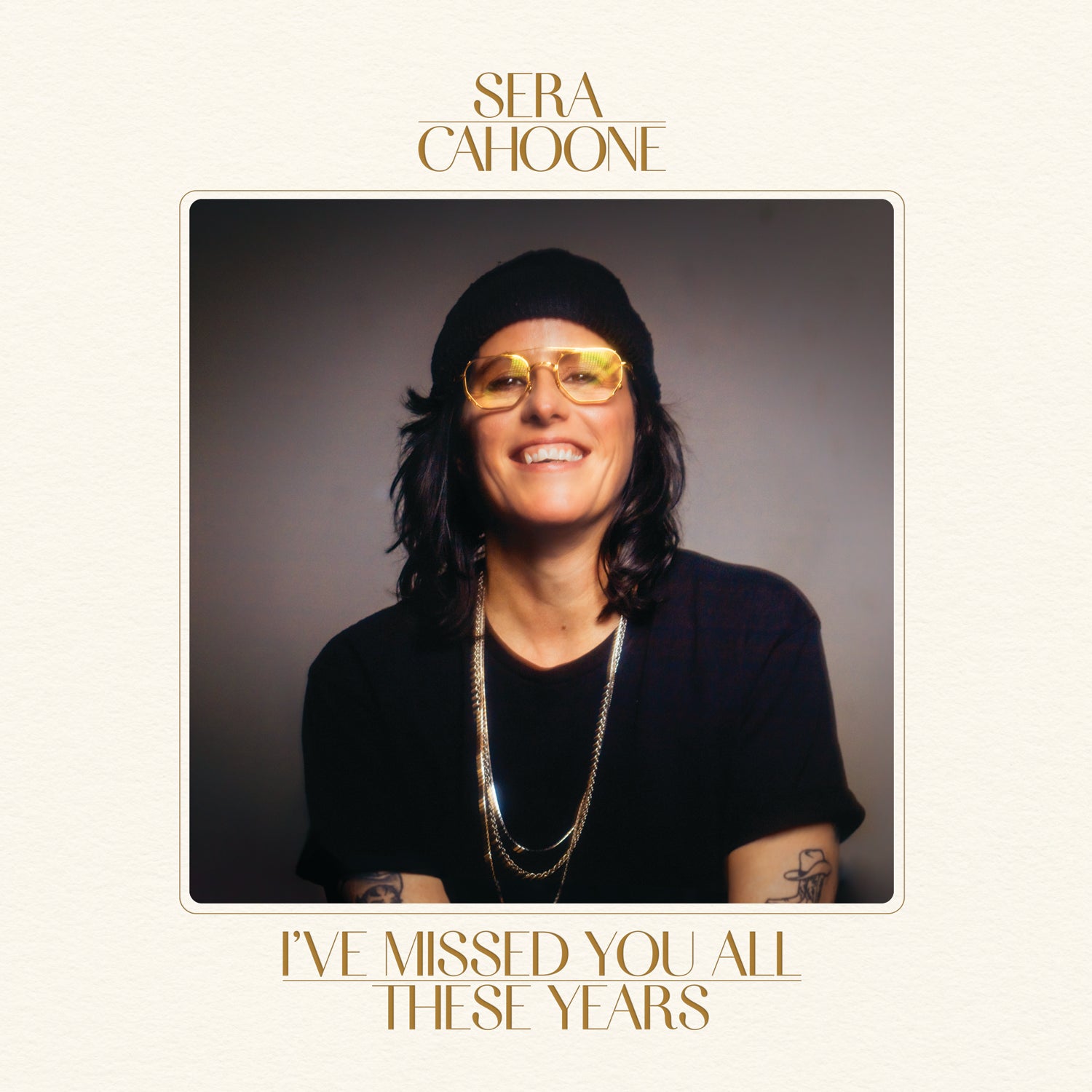 Sera Cahoone - I’ve Missed You All These Years
