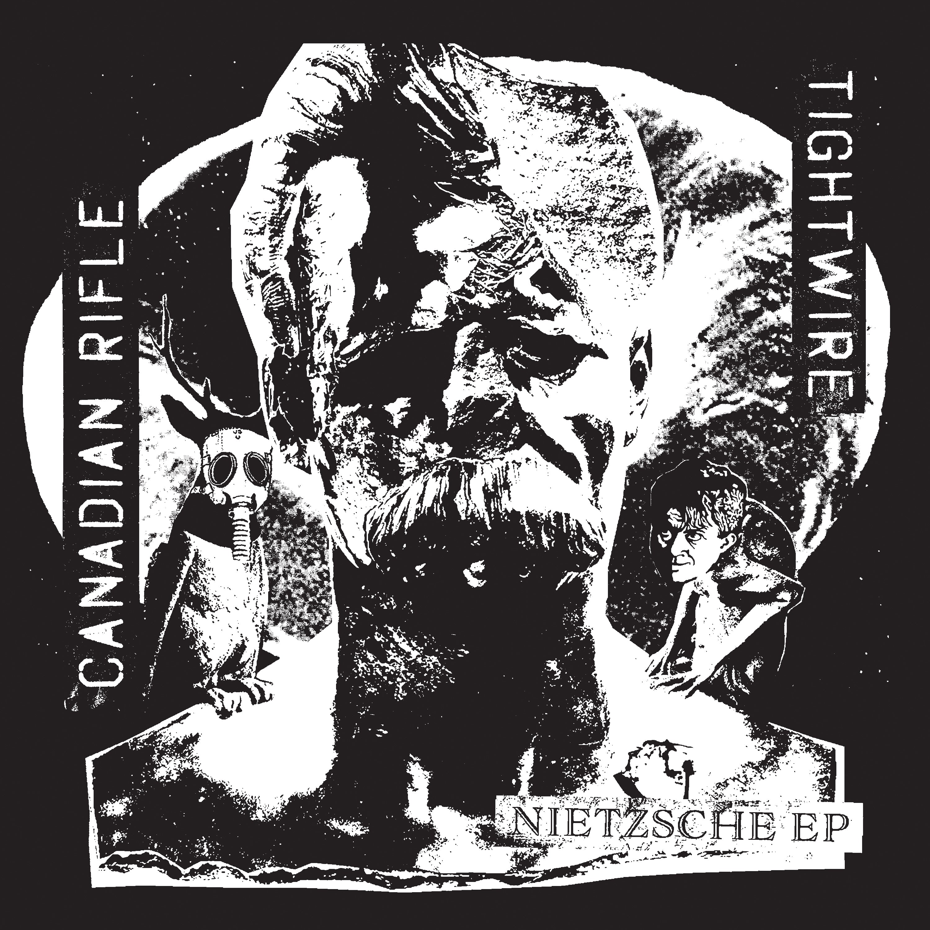 Tightwire/Canadian Rifle - The Nietzsche EP