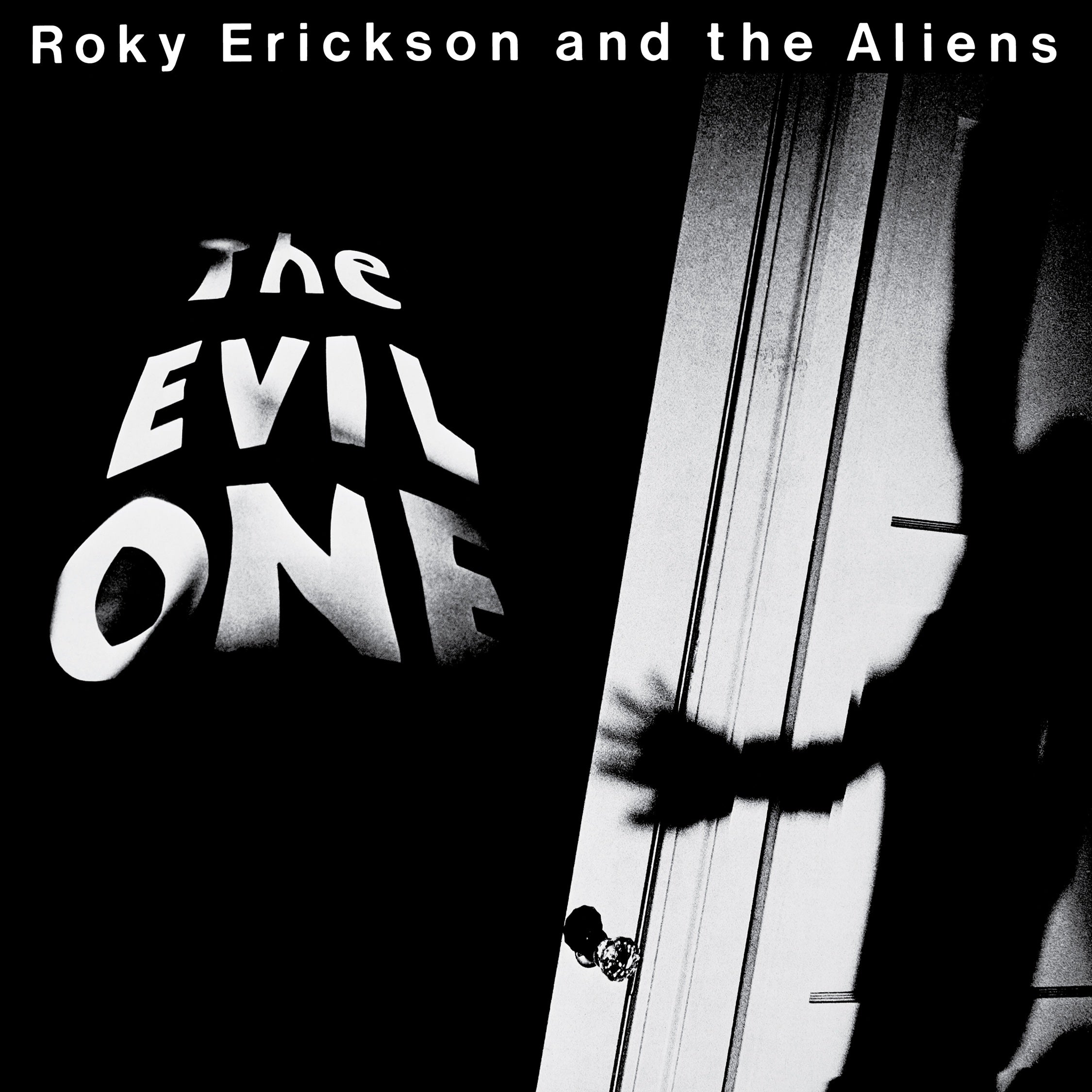 Roky Erickson - The Evil One