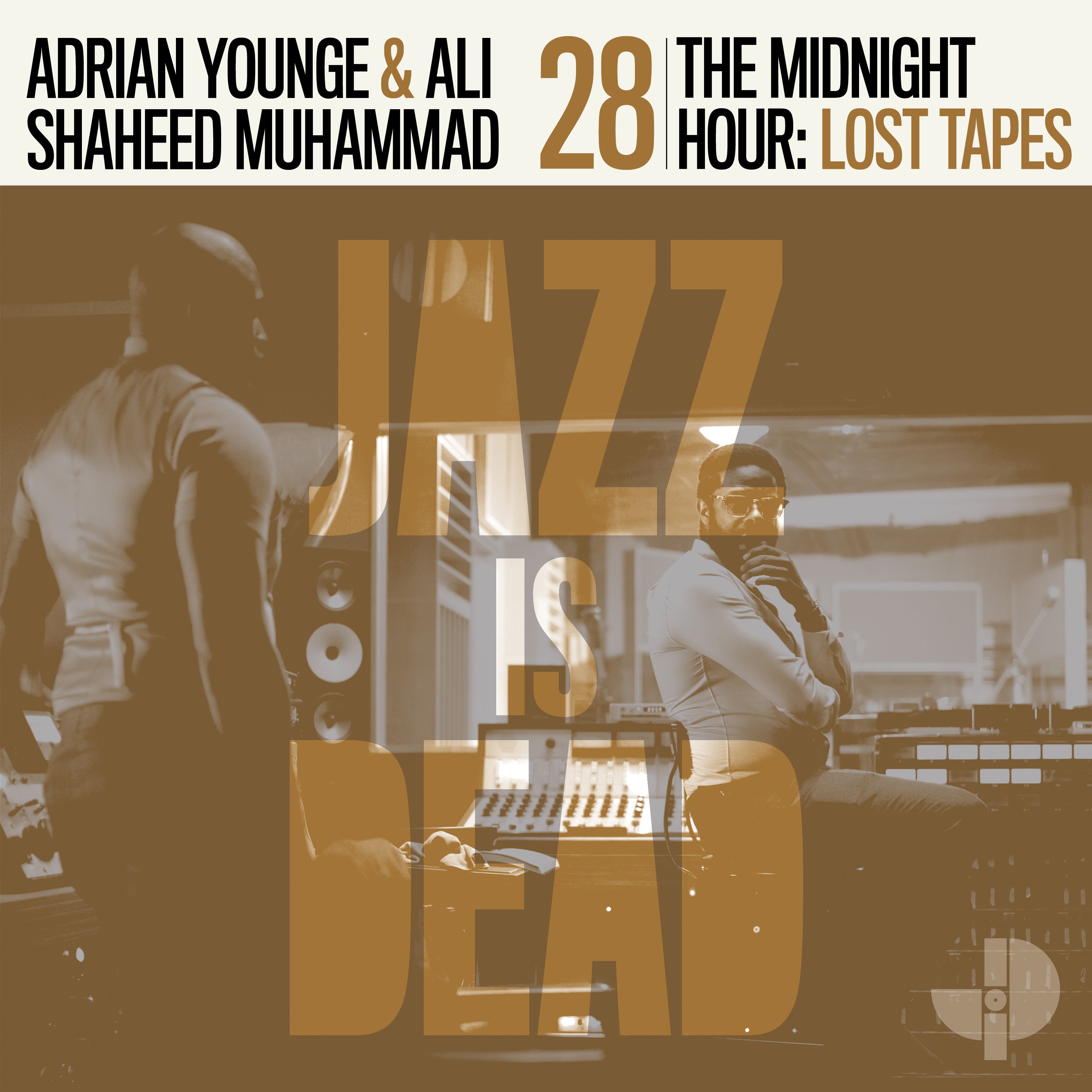 Adrian Younge, Ali Shaheed Muhammad - The Midnight Hour: Lost Tapes JID028