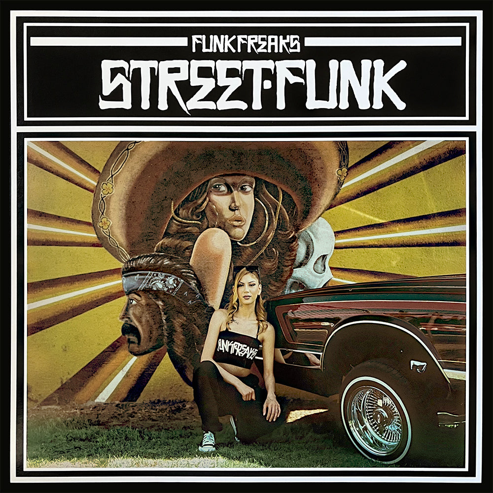 Funk Freaks - Street Funk Volume 1