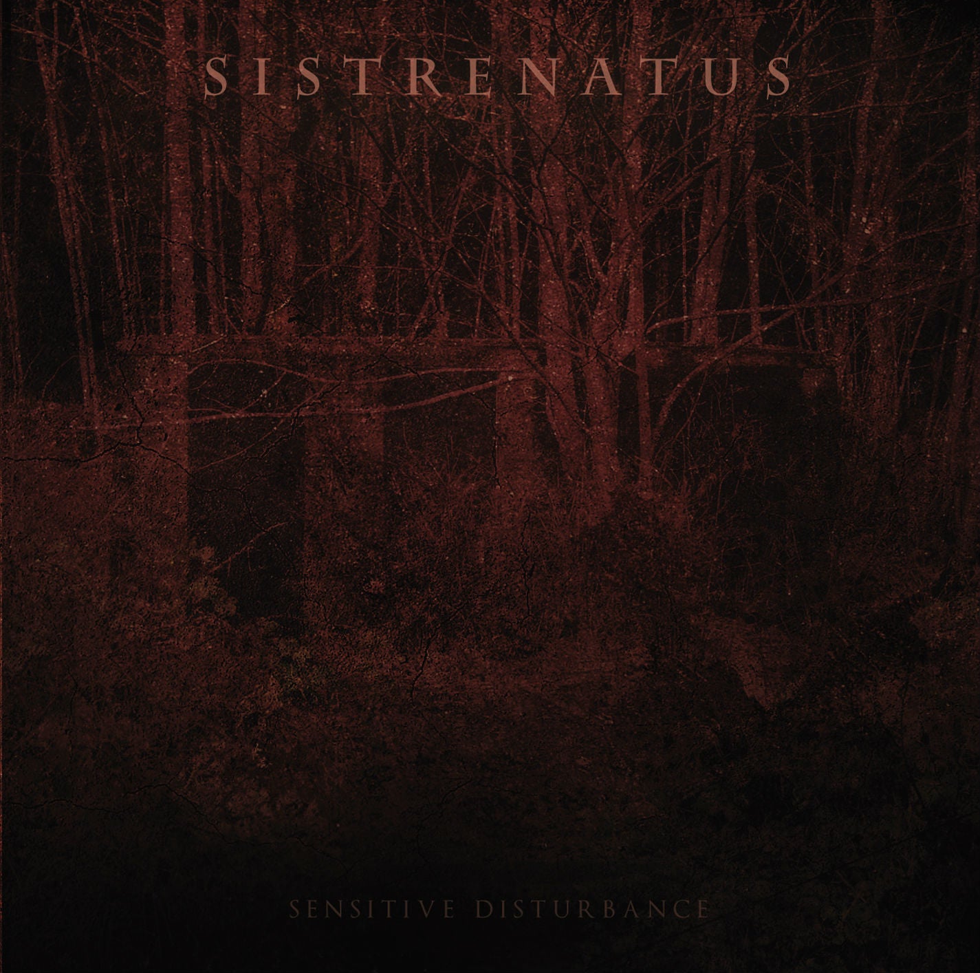 Sistrenatus - Sensitive Disturbance