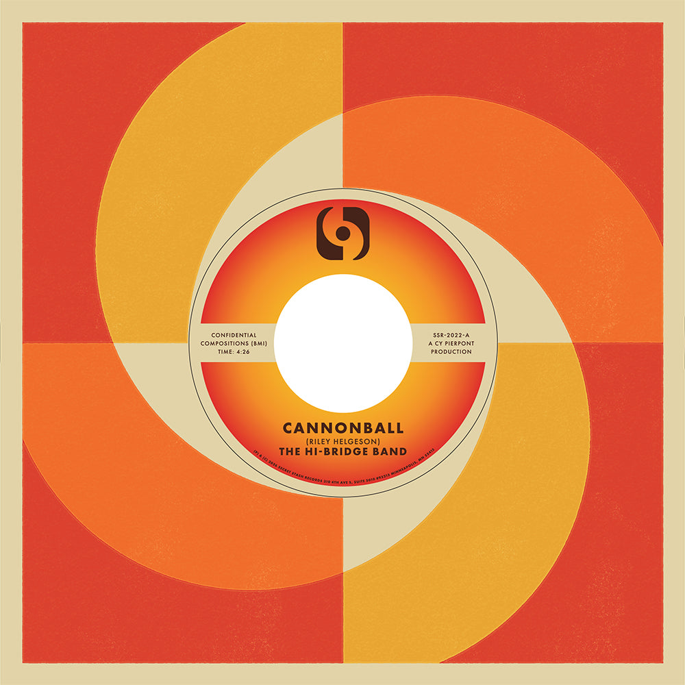 The Hi-Bridge Band - Cannonball b/w Nuevo Cose