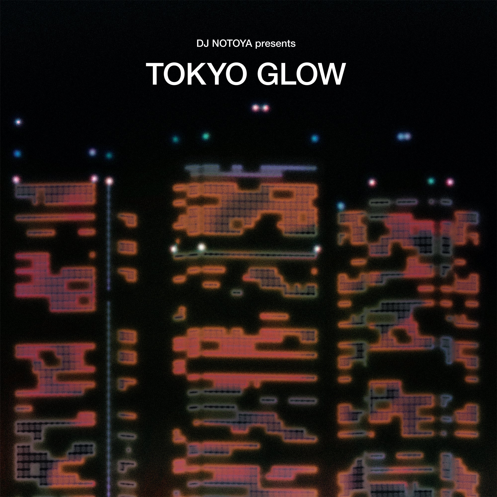 VARIOUS ARTISTS - TOKYO GLOW