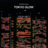 VARIOUS ARTISTS - TOKYO GLOW