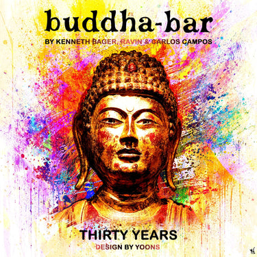 Buddha Bar - Thirty Years by Ravin, Kenneth Bager & Carlos Campos
