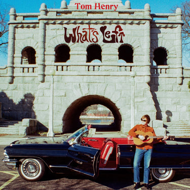 Tom Henry - What’s Left