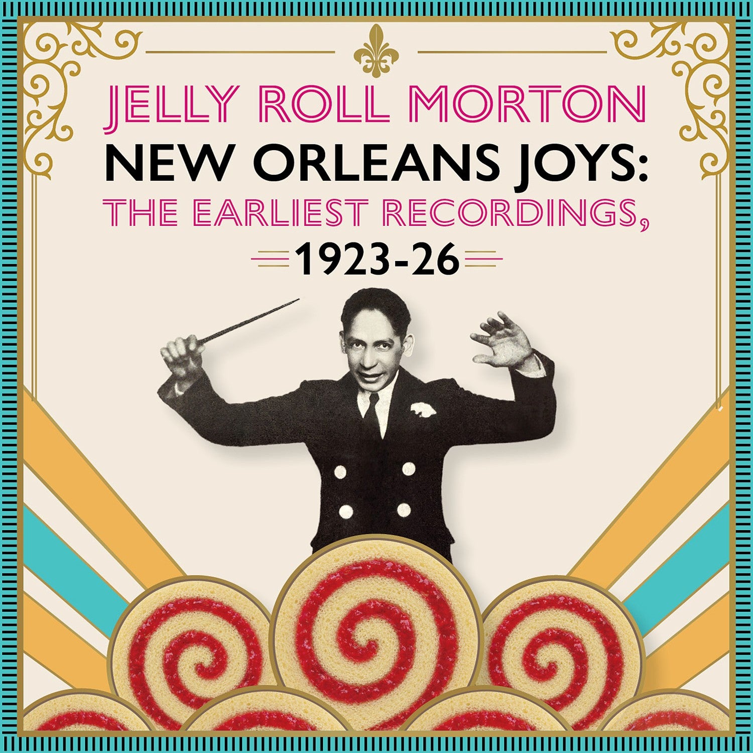 Jelly Roll Morton - New Orleans Joys : The Earliest Recordings, 1923 – 1926