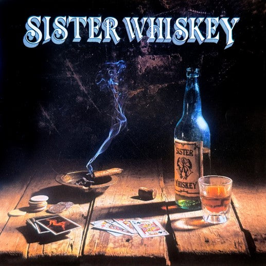 Sister Whiskey - Liquor & Poker