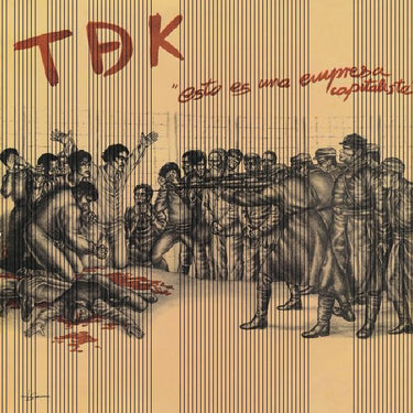 TDK - ESTO ES UNA EMPRESA CAPITALISTA