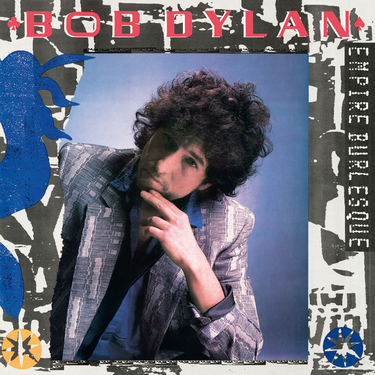 Bob Dylan - Empire Burlesque