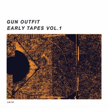 GUN OUTFIT - EARLY TAPES VOL: 1