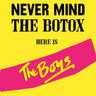 The Boys - Damn Those Eyes / Nevermind The Botox
