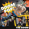 The Room  - Doom Pop