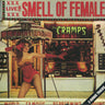 The Cramps - Smell Of Female